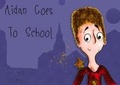 Cover: Aidan goes to School - Little Beam Ltd