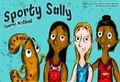 Cover: Sporty Sally learns Netball - Little Beam Ltd