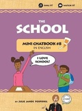 Cover: The School - Mini Chatbook in English