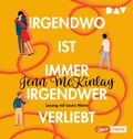 Cover: Irgendwo ist immer irgendwer verliebt - Der Audio Verlag