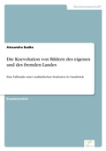 Cover: Die Koevolution von Bildern des eigenen und des fremden Landes - diplom.de