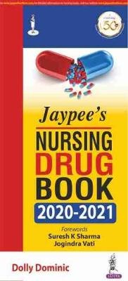 Abbildung von: Jaypee's Nursing Drug Book 2020-2021 - Jaypee Brothers Medical Publishers