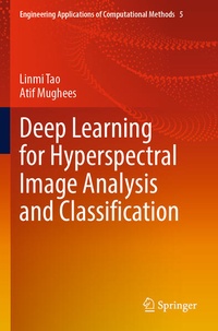 Enlarge image Cover: Deep Learning for Hyperspectral Image Analysis and Classification - Springer