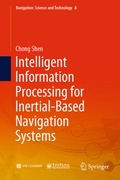 Cover: Intelligent Information Processing for Inertial-Based Navigation Systems - Springer