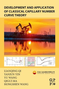 Enlarge image Cover: Development and Application of Classical Capillary Number Curve Theory - Gulf Professional Publishing