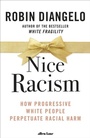 Cover: Nice Racism - Penguin Books Ltd