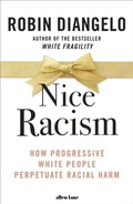 Cover: Nice Racism - Penguin Books Ltd