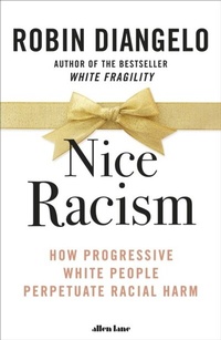 Enlarge image Cover: Nice Racism - Penguin Books Ltd
