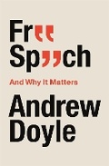 Cover: Free Speech And Why It Matters - Constable