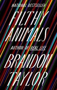 Enlarge image Cover: Filthy Animals - Riverhead Books,U.S.