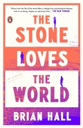 Cover: The Stone Loves the World - Penguin Books