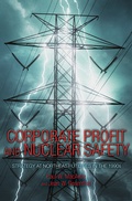 Cover: Corporate Profit and Nuclear Safety - Princeton University Press