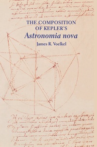 Abbildung von: The Composition of Kepler's Astronomia nova - Princeton University Press