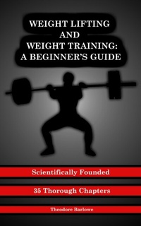 Abbildung von: Weight Lifting and Weight Training - Alan John