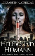 Cover: Hellbound Humans (Earthbound Angels, #3.5) - Earthbound Angels