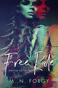 Cover: Free Ride (Shadow Keepers) - Shadow Keepers