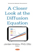 Cover: Closer Look at the Diffusion Equation - Nova Science Publishers Inc