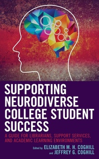 Abbildung von: Supporting Neurodiverse College Student Success - Rowman & Littlefield Publishers