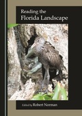 Cover: Reading the Florida Landscape - Cambridge Scholars Publishing