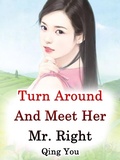 Cover: Turn Around And Meet Her Mr. Right - Funstory