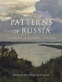 Cover: Patterns of Russia - Reaktion Books