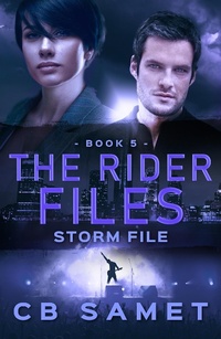 Enlarge image Cover: Storm File (The Rider Files) - CB Samet