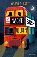 Cover: Die Nachtbushelden - Atrium Kinderbuch