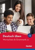 Cover: Wortschatz & Grammatik C2 - Hueber Verlag