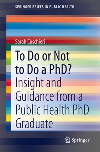 Enlarge image Cover: To Do or Not to Do a PhD? - Springer