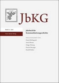 Abbildung von: Jahrbuch für Kommunikationsgeschichte 22 (2020) - Franz Steiner Verlag