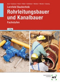 Enlarge image Cover: Lernfeld Bautechnik Rohrleitungsbauer und Kanalbauer - Verlag Handwerk und Technik