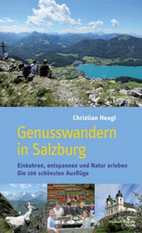 Abbildung von: Genusswandern in Salzburg - Michael Wagner Verlag