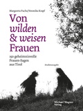 Cover: Von wilden und weisen Frauen - Michael Wagner Verlag