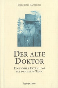 Abbildung von: Der alte Doktor - Michael Wagner Verlag
