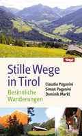 Cover: Stille Wege in Tirol - Michael Wagner Verlag