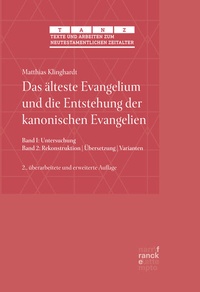 Abbildung von: Das älteste Evangelium und die Entstehung der kanonischen Evangelien - Narr Francke Attempto