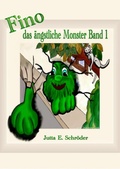 Cover: Fino das kleine &auml;ngstliche Monster - epubli