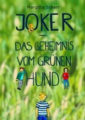 Cover: Joker - Das Geheimnis vom gr&uuml;nen Hund - epubli