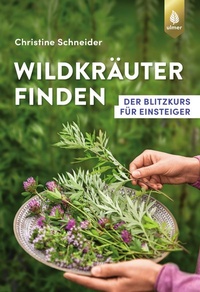 Abbildung von: Wildkräuter finden - Verlag Eugen Ulmer