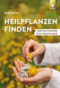 Cover: Heilpflanzen finden - Verlag Eugen Ulmer