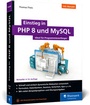 Cover: Einstieg in PHP 8 und MySQL - Rheinwerk