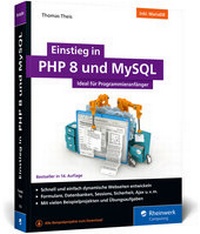 Abbildung von: Einstieg in PHP 8 und MySQL - Rheinwerk