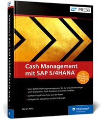 Abbildung von: Cash Management mit SAP S/4HANA - SAP PRESS