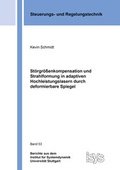 Cover: St&ouml;rgr&ouml;&szlig;enkompensation und Strahlformung in adaptiven Hochleistungslasern durch deformierbare Spiegel - Shaker