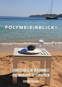 Enlarge image Cover: Polyme(e)rblick! - Shaker