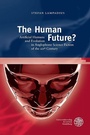Cover: The Human Future? - Universitätsverlag Winter