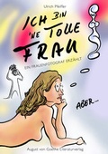 Cover: Ich bin 'ne tolle Frau, aber... - Frankfurter Literaturverlag