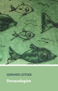 Cover: Donauelegien - Edition Weinviertel / Edition Neue Wege / Regionalverlag.at
