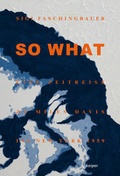 Cover: SO WHAT - edition keiper