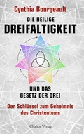 Cover: Die Heilige Dreifaltigkeit und das Gesetz der Drei - Chalice